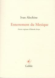 Ivan Alechine. Enterrement du Mexique